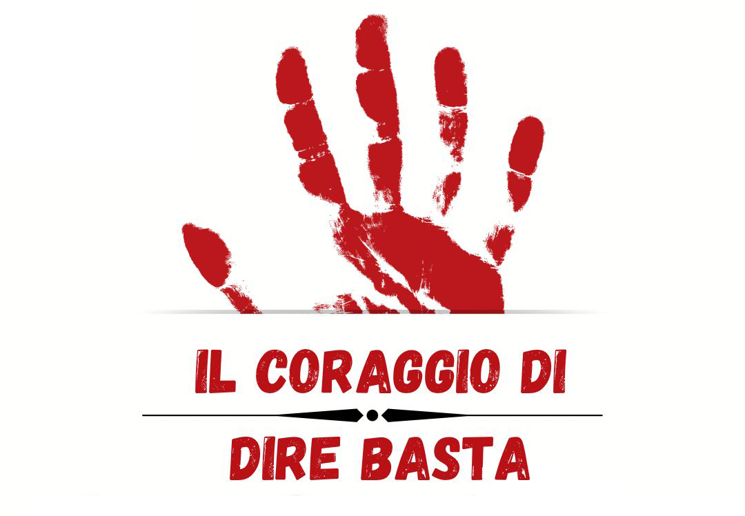 Il coraggio di dire basta